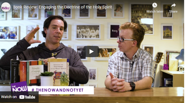 Book Review: Engaging the Doctrine of the Holy Spirit