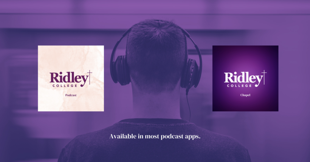 New Ridley College Podcast